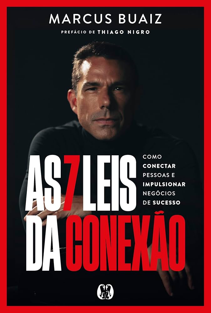 Capa do livro As 7 Leis da Conexão de Marcus Buaiz